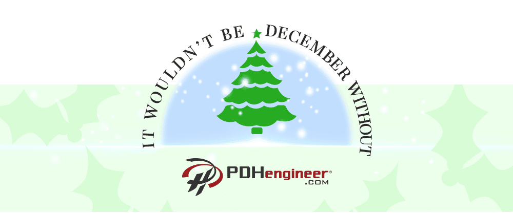 It wouldn't be December without PDHengineer